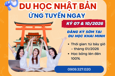 Du học Nhật Bản kỳ tháng 07 & 10/2026 – Thông tin tuyển sinh mới nhất 