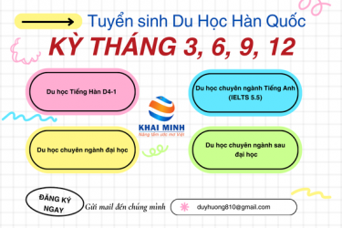TUYỂN SINH DU HỌC HÀN QUỐC CÁC KỲ THÁNG 3, 6, 9, 12