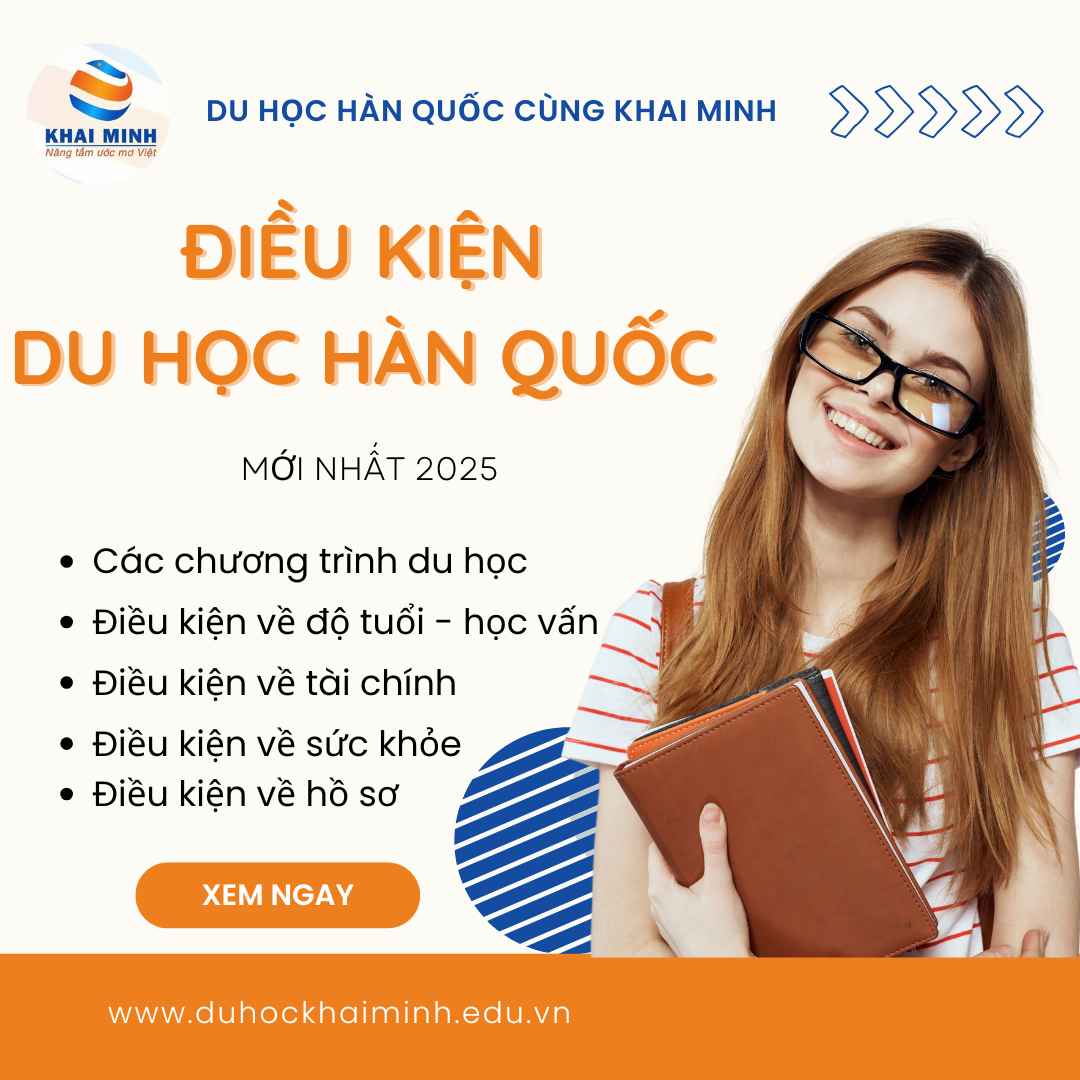 điều kiện du học hàn quốc 2025