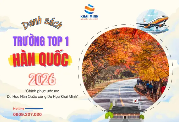 Cập nhật danh sách các trường Top 1 Hàn Quốc 2026 