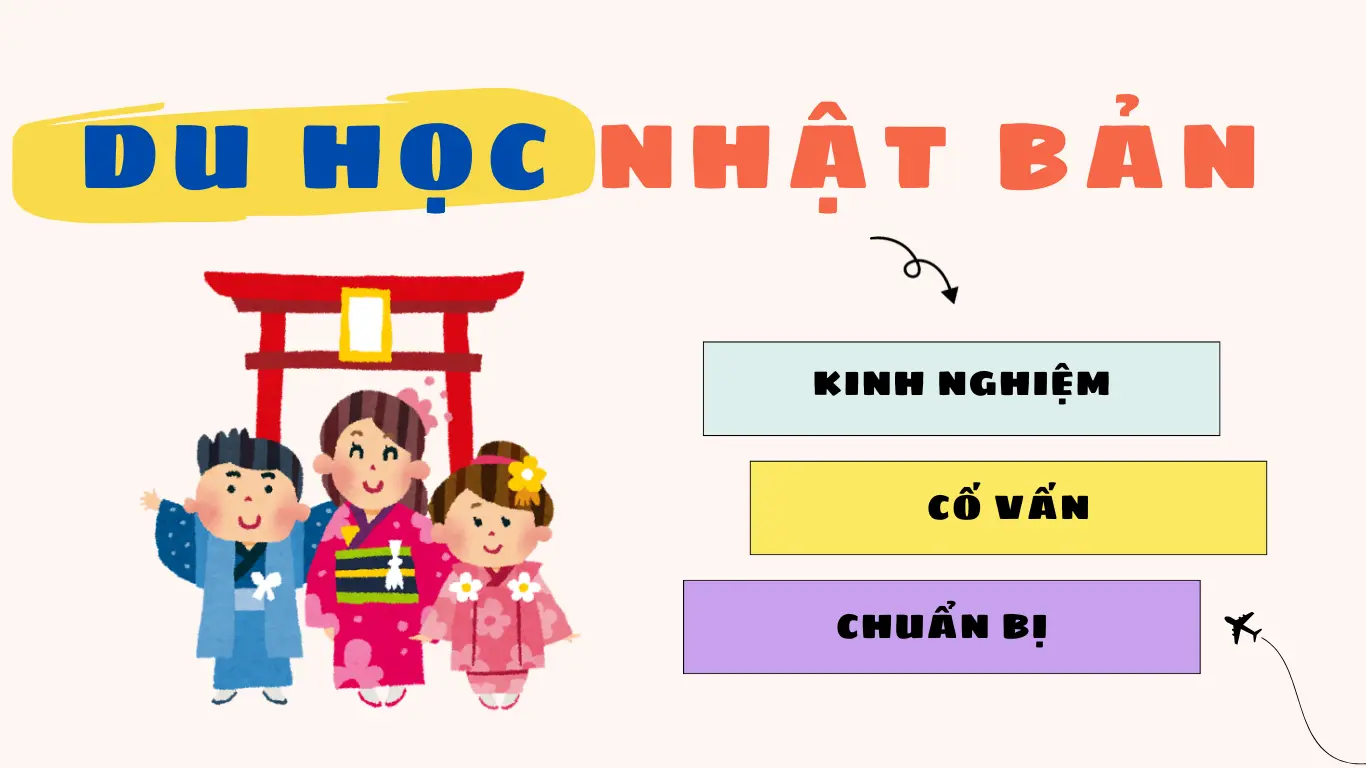 Mách bạn kinh nghiệm du học Nhật Bản từ A-Z